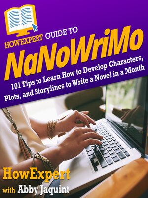 cover image of HowExpert Guide to NaNoWriMo